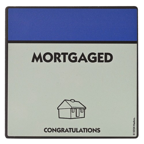 Monopoly Coaster Mortgaged
